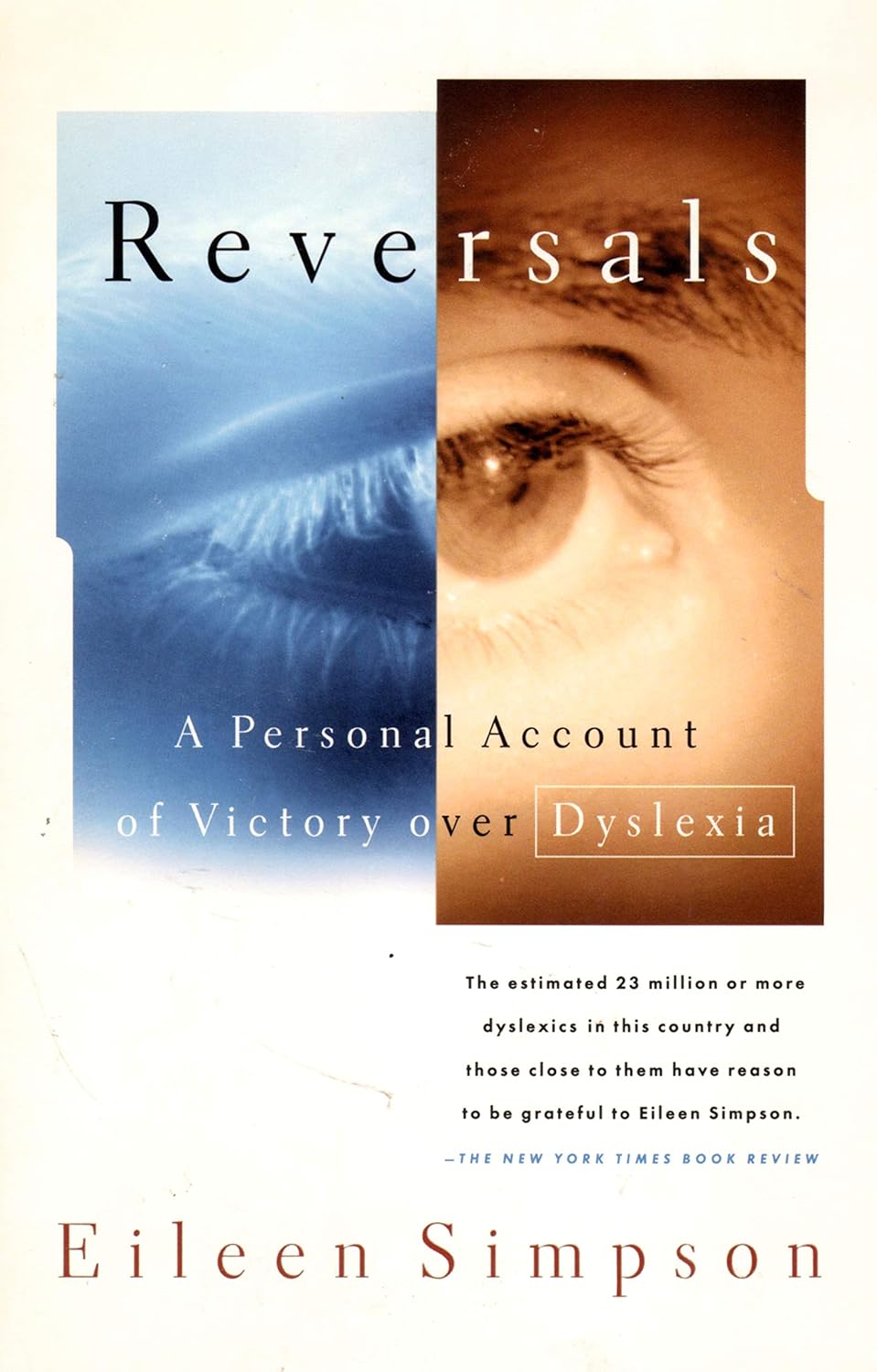 Reversals: A Personal Account of Victory over Dyslexia book cover