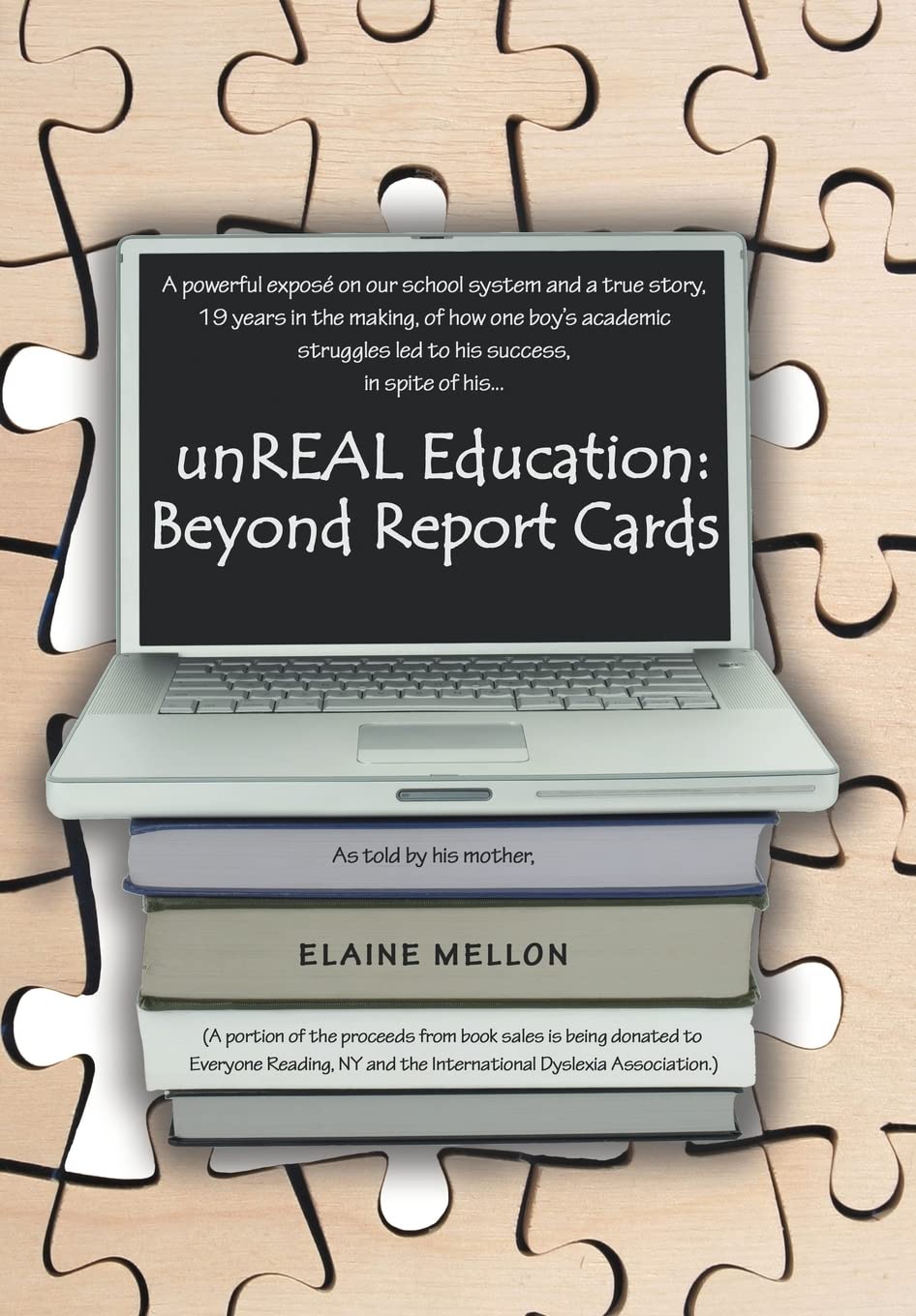 UnREAL Education: Beyond Report Cards book cover